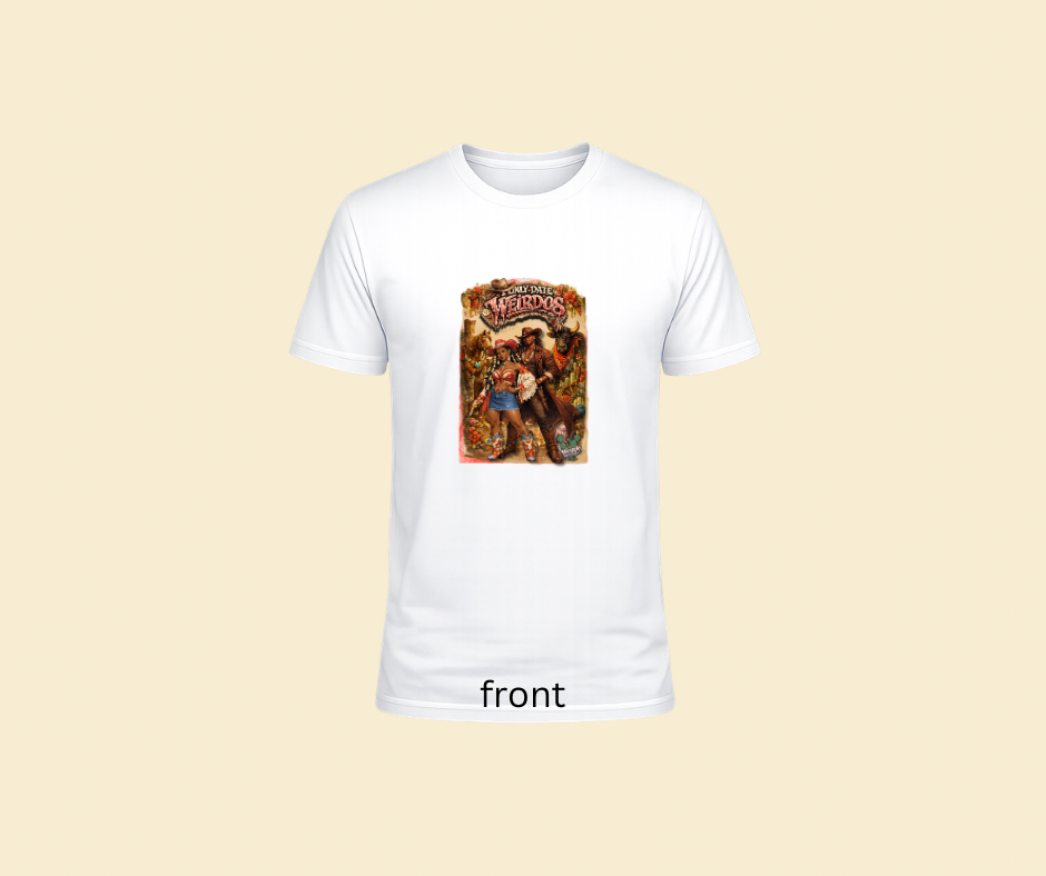 I only date weirdos country version tshirt