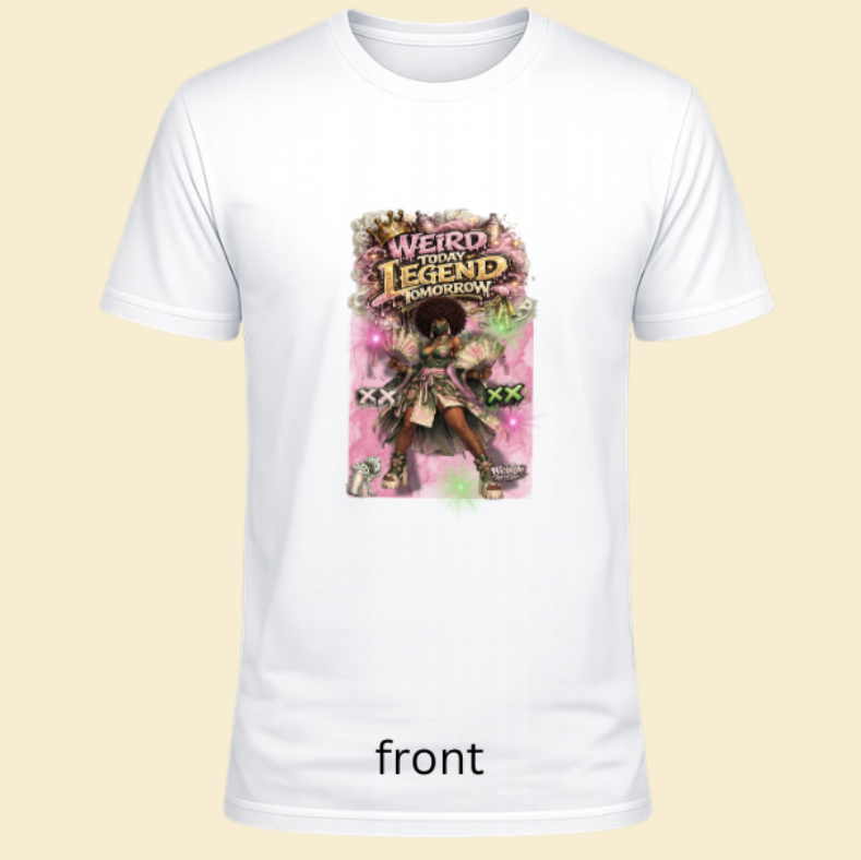 Weird today legend tomorrow pink fan girl tshirt