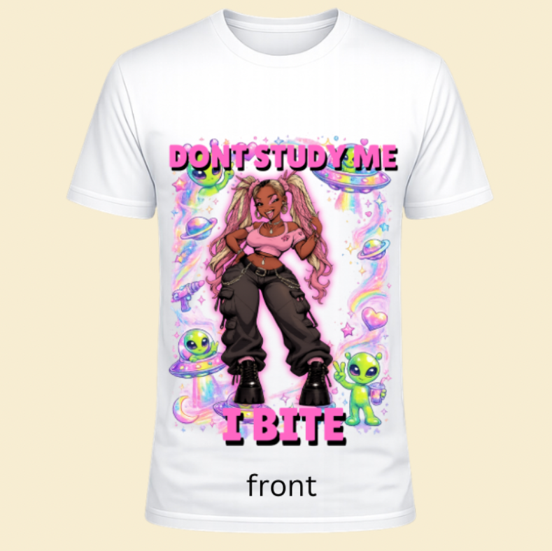 Dont study me I bite